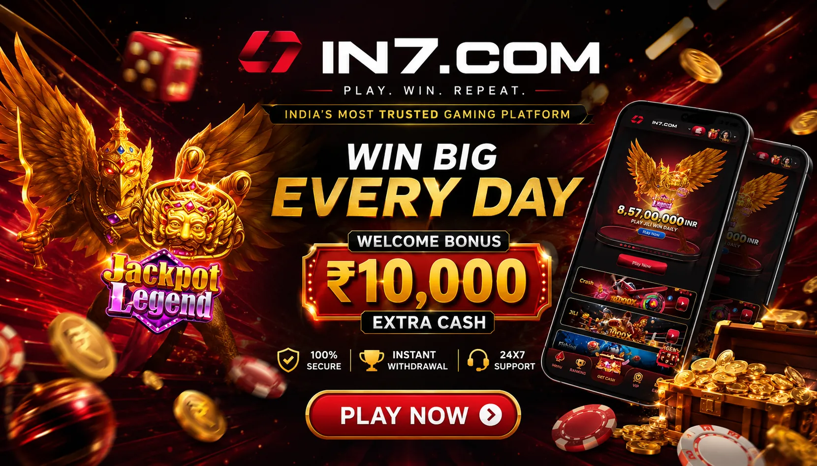 IN7.COM promotional banner — win big every day with a ₹10,000 welcome bonus, 100% secure, instant withdrawal and 24×7 support
